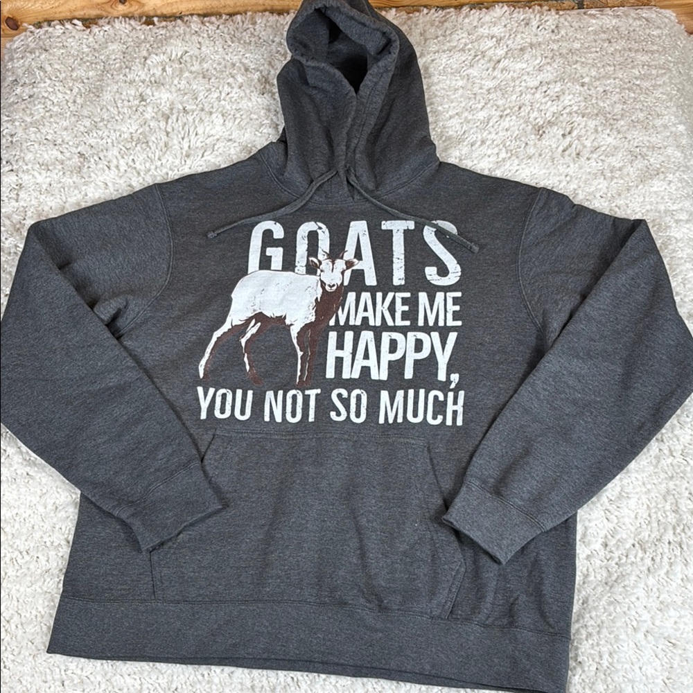 Goats Make Me Happy, You Not So Much Funny Hoodie Pullover Hoodie ,Size Large